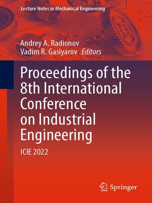 cover image of Proceedings of the 8th International Conference on Industrial Engineering